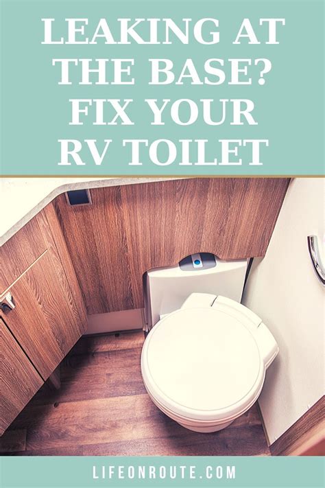 camper toilet leaking at base|How to Fix an RV Toilet Leaking Around the Base